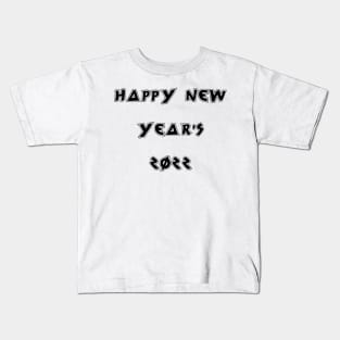 happy new year 2022  #16 Kids T-Shirt